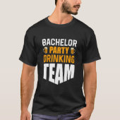 Junggesellen-Abschied: Das ultimative Party-T-Shir T-Shirt (Vorderseite)