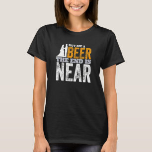 Junggesellenabschied Bräutigam Kauf mir ein Bier D T-Shirt