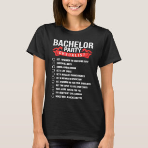 Junggesellenabschied-Checkliste für Hochzeitsfeier T-Shirt
