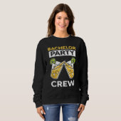 Junggesellenabschied Crew Braut Bräutigam Team Sweatshirt (Vorne ganz)