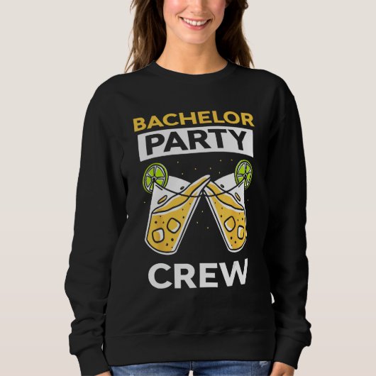 Junggesellenabschied Crew Braut Bräutigam Team Sweatshirt (Vorderseite)