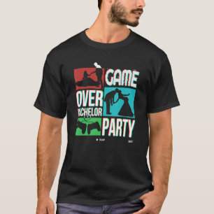Junggesellenabschied Heirat Idee Spiel ist Aus T-Shirt