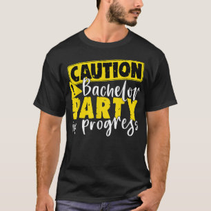 Junggesellenabschied im Gange Bräutigam38 Vorsicht T-Shirt