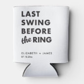 Junggesellenabschied Letzter Tanz vor dem Traualta Dosenkühler (Vorderseite)