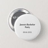 Junggesellenabschied Name Datum einfach minimal Tr Button (Vorne & Hinten)