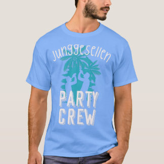 Junggesellenabschied Party Crew T-Shirt