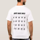 Junggesellenabschied Wochenende Shots Tee! T-Shirt (Rückseite)