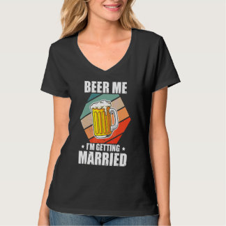 Junggesellenbier: Ich heirate, Junggesellenabschie T-Shirt