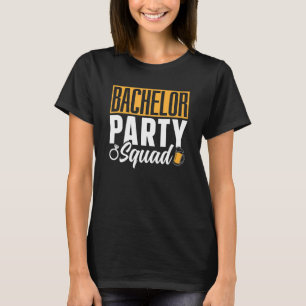 Junggesellenparty Truppe Braut Bräutigam Team T-Shirt