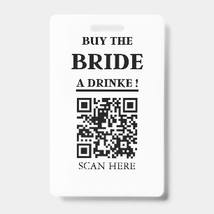 Junggesellin QR-Code Kauf der Braut ein Getränk Ausweis