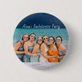 Junggesellinnen-Abschiedsparty-Mitbringsel Button (Vorderseite)
