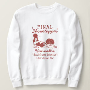 Junggesellinnen-Abschiedsshowgirl Sweatshirt