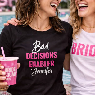 Junggesellinnenabschied als Ermöglicher schlechter T-Shirt