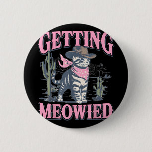 Junggesellinnenabschied Cowgirl bekommt Meowied Ka Button