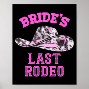 Junggesellinnenabschied Cowgirl-Hut 'Letzte Rodeo- Poster