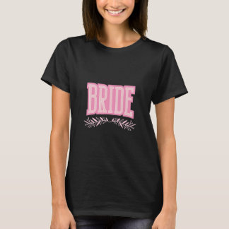 Junggesellinnenabschied der Braut T-Shirt