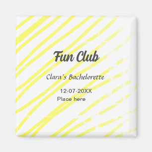 Junggesellinnenabschied Fun Club gelbe Linien Hint Magnet
