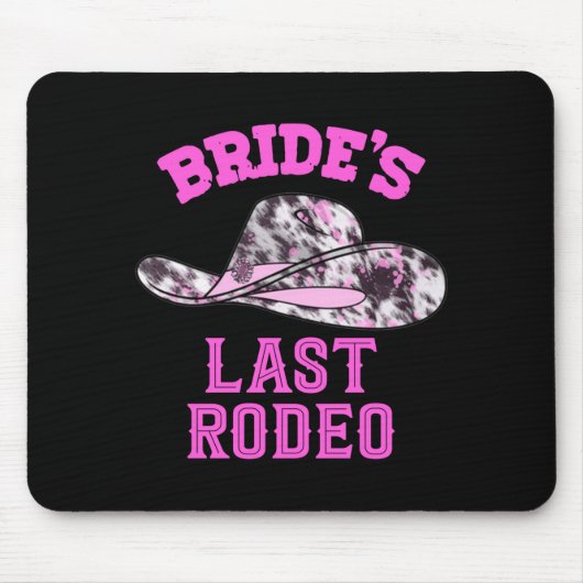Junggesellinnenabschied Männer Braut Letzte Rodeo  Mousepad (Vorne)