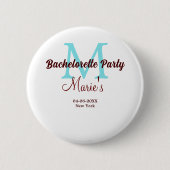Junggesellinnenabschied Monogramm Name Datum Ort s Button (Vorderseite)