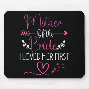 Junggesellinnenabschied Mutter der Braut Ich liebt Mousepad