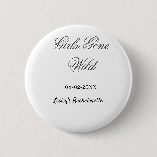 Junggesellinnenabschied Name Datum Braut Girls Gon Button (Vorderseite)