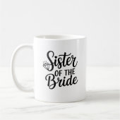 Junggesellinnenabschied Schwester der Braut Kaffeetasse (Links)