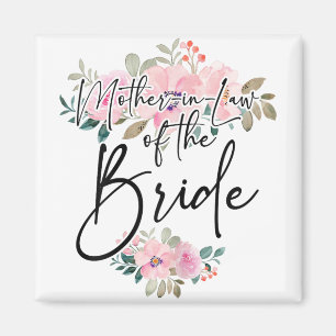 Junggesellinnenabschied Schwiegermutter Die Braut  Magnet