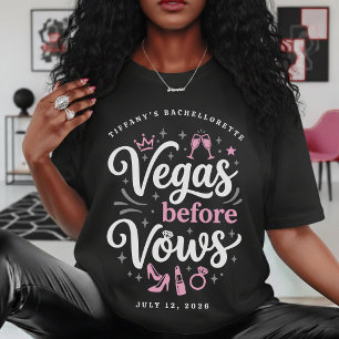 Junggesellinnenabschied Vegas Before Vows T-Shirt