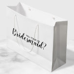 Junggesellinnenabschiede? Neuer Vorschlag Große Geschenktüte<br><div class="desc">"Wirst du meine Bridesmaid sein?" Der moderne Geschenksack "Will You Be My Bridesmaid?" im modernen,  schwarzen Schriftart-Stil auf weißem Hintergrund.</div>