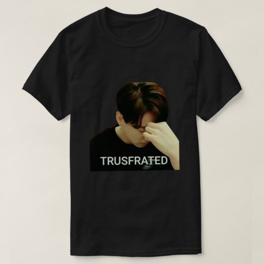 Jungkook ist so TRUSFRATED!! Aufkleber T-Shirt (Design vorne)