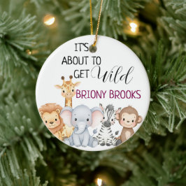 Jungle Safari "It's About To Get Wild" Baby Shower Keramik Ornament