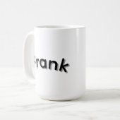 Jungs namens Frank, Kaffeetasse (Vorderseite Links)