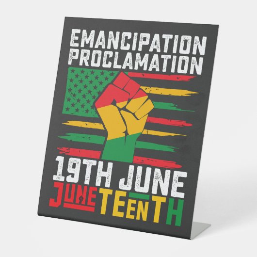 Jüngste Emanzipation Proklamation Schwarze Freihei Sockelschild (Vorderseite)