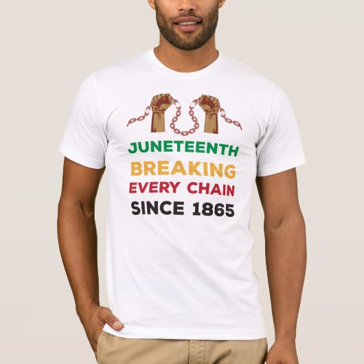 Jüngstes Breaking Every Chain seit 1865 T - Shirt (Vorderseite)