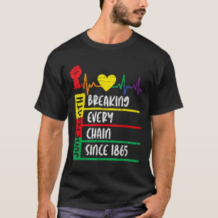 Jüngstes Breaking Jede Kette seit 1865 Freiheit T-Shirt