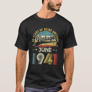 Juni 1941 Limited Edition Retro 80th Bday 80 Years T-Shirt