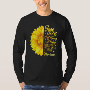 Juni 1976 Sonnenblume 46 Jahre als Sonnenschein ge T-Shirt