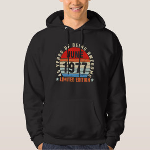 Juni 1977 Geburtstag 45 Jahre Phantastisch Hoodie