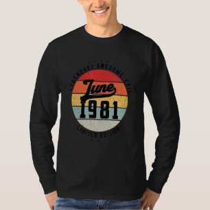 Juni 1981 41. Geburtstag 41 Jahre Legalislaturperi T-Shirt