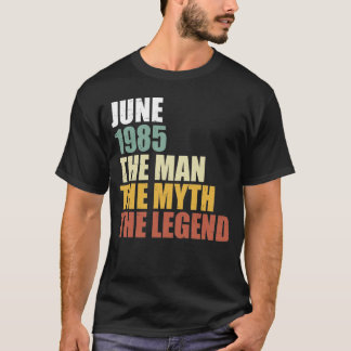 Juni 1985 - Vintag Man Myth Legend 35. Geburtstag T-Shirt