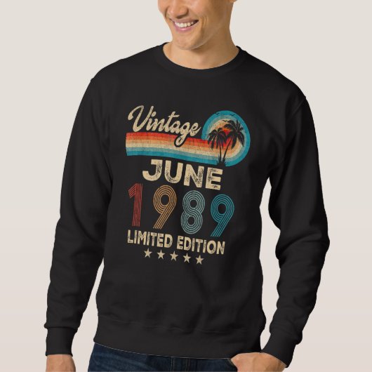 Juni 1989 33. Geburtstag Vintag Sweatshirt (Vorderseite)