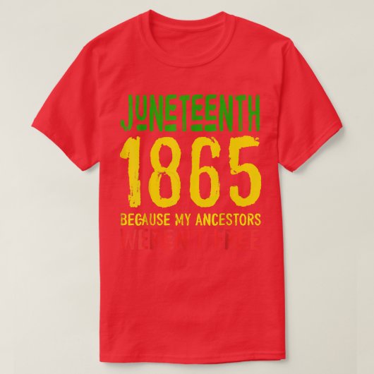 Juni 19. Juni 1865 Freiheitstag  T-Shirt (Design vorne)