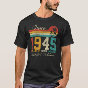 Juni 77 Jahre Vintag 1945 77. Geburtstag T-Shirt