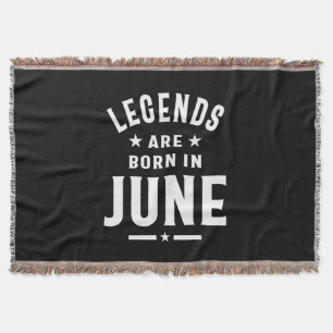 Juni Geburtstagsgeschenke Legenden sind im Juni Ge Decke