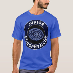Junior Astrophysiker T-Shirt