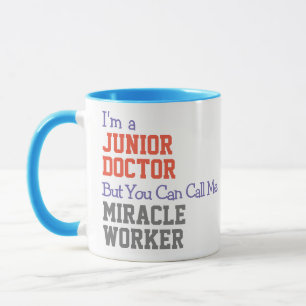 Junior Doctor Miracle Worker Tasse
