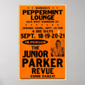 Junior Parker Peppermint Lounge Concept Poster (Vorne)