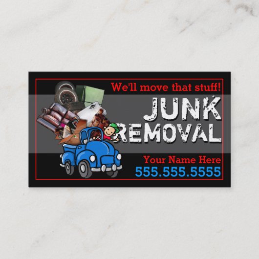 Junk Removal.Hauling.Got Junk.Anpassbarer Text Visitenkarte (Vorderseite)