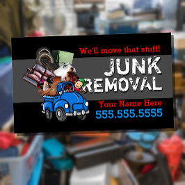 Junk Removal.Hauling.Got Junk.Anpassbarer Text Visitenkarte