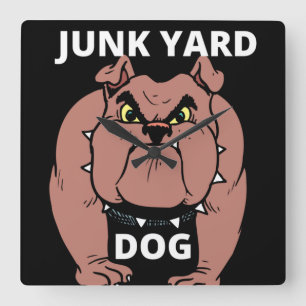 Junk Yard Dog  Quadratische Wanduhr